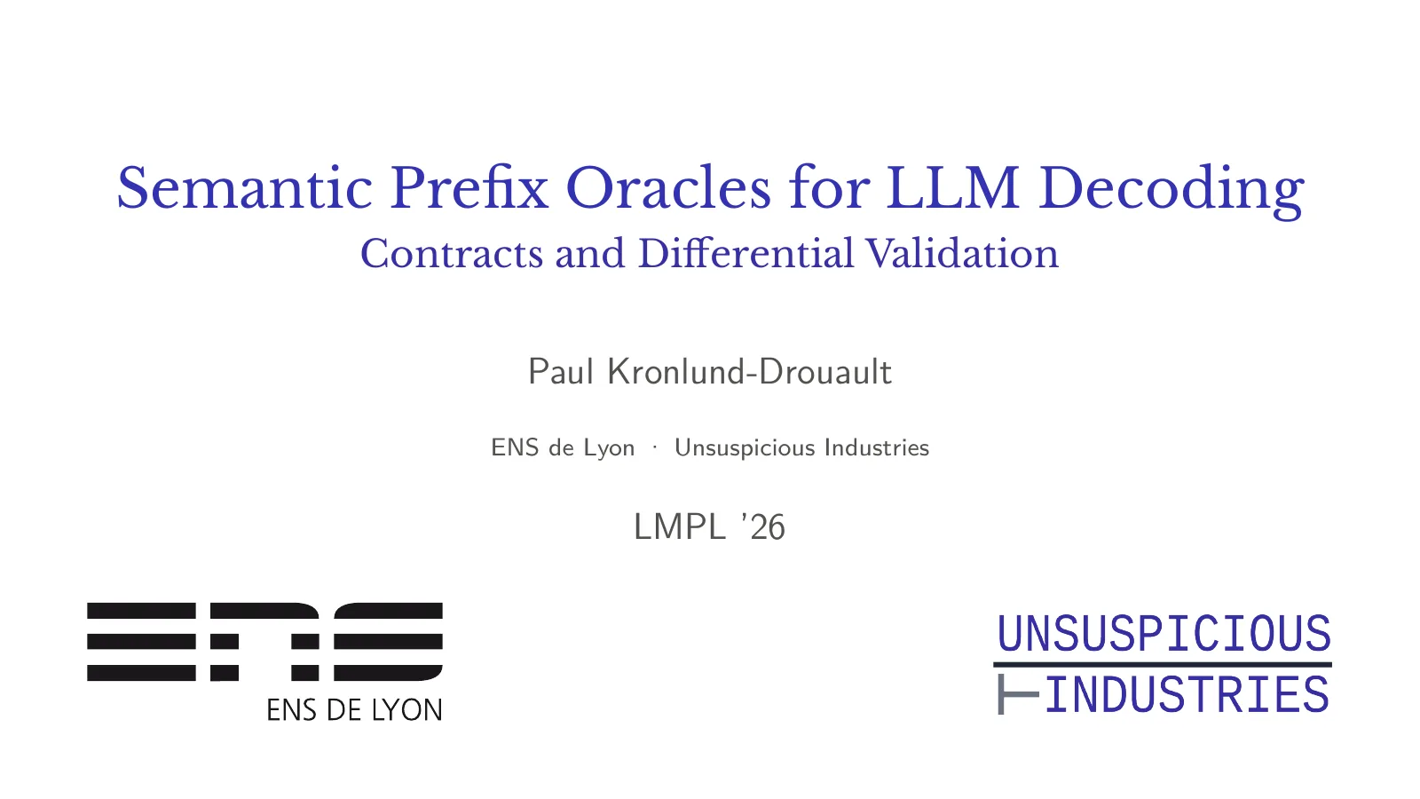 Semantic Prefix Oracles for LLM Decoding, LMPL 2026, first slide